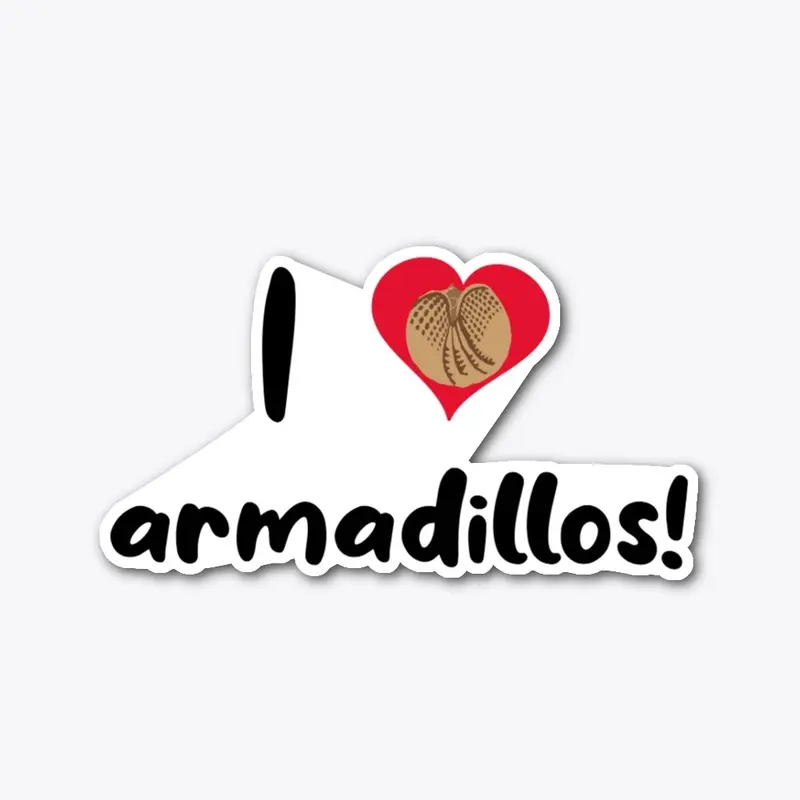 I ❤️armadillos!